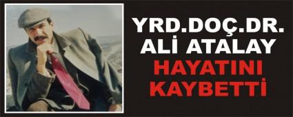 YRD.DO�.DR.AL� ATALAY HAYATINI KAYBETT�