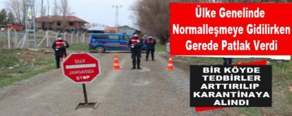 �lke Genelinde Normalle�meye Gidilirken Gerede Patlak Verdi