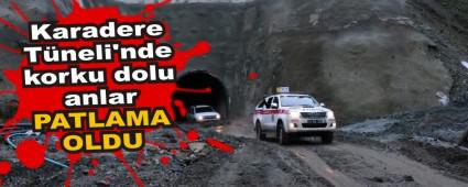 Karadere T�neli\'nde korku dolu anlar