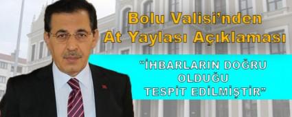 Bolu Valisi\'nden At Yaylas� A��klamas�