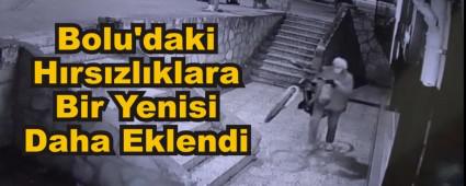 Bolu\'daki H�rs�zl�klara Bir Yenisi Daha Eklendi