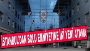 �STANBUL\'DAN BOLU EMN�YET�NE �K� YEN� ATAMA