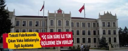 Tekstil Fabrikas�nda ��kan Vaka �ddialar�yla �lgili A��klama