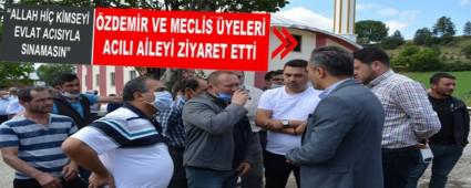 �ZDEM�R VE MECL�S �YELER� ACILI A�LEY� Z�YARET ETT�
