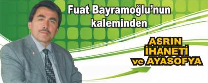 ASRIN �HANET� ve AYASOFYA