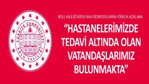 Bolu Valili�i'nden Vaka Dedikodular�na y�nelik a��klama