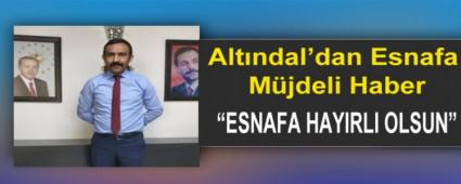 Alt�ndal\'dan Esnafa M�jdeli Haber