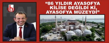 �86 YILDIR AYASOFYA K�L�SE DE��LD� K�, AYASOFYA M�ZEYDݔ