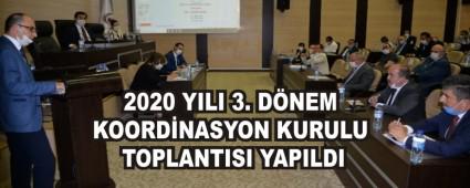 2020 YILI 3. D�NEM KOORD�NASYON KURULU TOPLANTISI YAPILDI