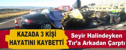Seyir Halindeyken T�r\'a arkadan �arpt�