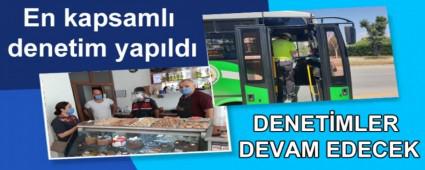 En kapsaml� denetim yap�ld�