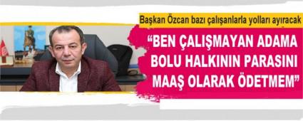 Ba�kan �zcan baz� �al��anlarla yollar� ay�racak