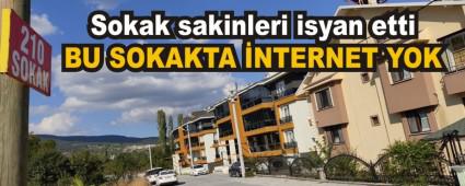 BU SOKAKTA �NTERNET YOK