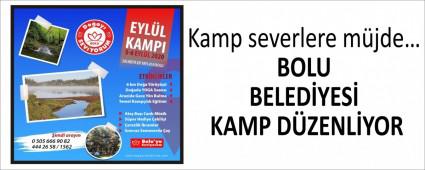 BOLU BELED�YES� KAMP D�ZENL�YOR