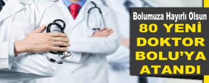 80 YEN� DOKTOR BOLU\'YA ATANDI