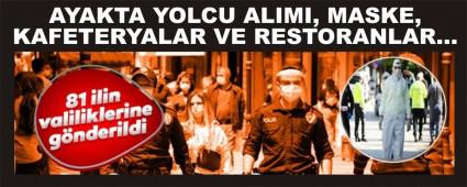 AYAKTA YOLCU ALIMI, MASKE, KAFETERYALAR VE RESTORANLAR�