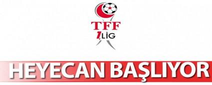 TFF 1. L�GDE HEYECANI BA�LIYOR