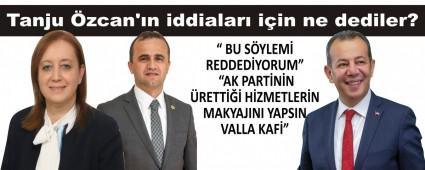 Tanju �zcan\'�n iddialar� i�in ne dediler?