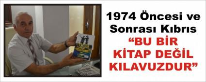 1974 �ncesi ve Sonras� K�br�s