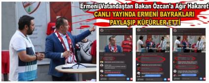Ermeni Vatanda�tan Bakan �zcan\'a A��r Hakaret