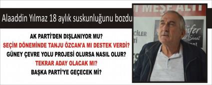 Alaaddin Y�lmaz 18 ayl�k suskunlu�unu bozdu