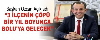 �3 �L�EN�N ��P� B�R YIL BOYUNCA BOLU\'YA GELECEK�