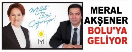 MERAL AK�ENER BOLU\'YA GEL�YOR