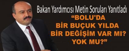  �BOLU\'DA B�R BU�UK YILDA B�R DE����M VAR MI?  YOK MU?�