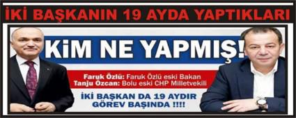�K� BA�KANIN 19 AYDA YAPTIKLARI