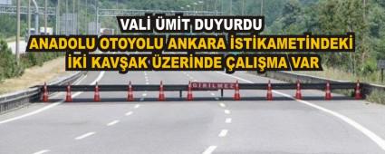 ANADOLU OTOYOLU ANKARA �ST�KAMET�NDEK� �K� KAV�AK �ZER�NDE �ALI�MA VAR