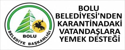 BOLU BELED�YES�\'NDEN KARANT�NADAK� VATANDA�LARA YEMEK DESTE��