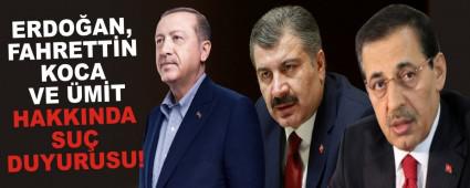 ERDO�AN, FAHRETT�N KOCA VE �M�T HAKKINDA SU� DUYURUSU!