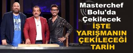 Masterchef Bolu\'da �ekilecek