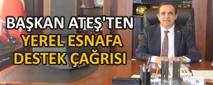 BA�KAN ATE�\'TEN YEREL ESNAFA DESTEK �A�RISI
