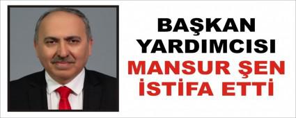 BA�KAN YARDIMCISI MANSUR �EN �ST�FA ETT�