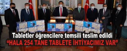 Tabletler ��rencilere temsili teslim edildi