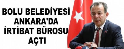 BOLU BELED�YES� ANKARA\'DA �RT�BAT B�ROSU A�TI