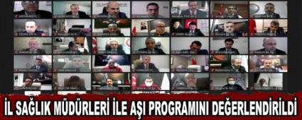 �L SA�LIK M�D�RLER� �LE A�I PROGRAMINI DE�ERLEND�R�LD�