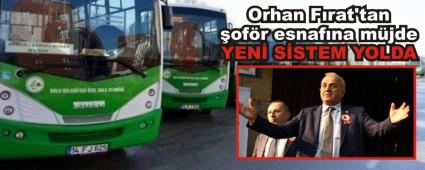Orhan F�rat\'tan �of�r esnaf�na m�jde