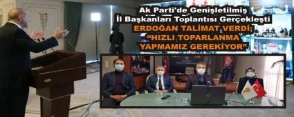 ERDO�AN TAL�MAT VERD�; �HIZLI TOPARLANMA YAPMAMIZ GEREK�YOR�