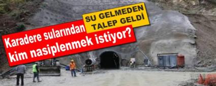 Karadere sular�ndan kim nasiplenmek istiyor?
