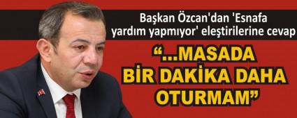 Ba�kan �zcan\'dan �Esnafa yard�m yapm�yor\' ele�tirilerine cevap