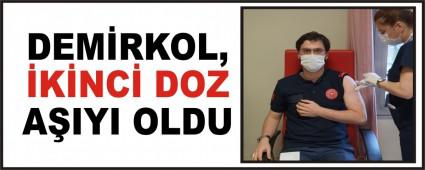 DEM�RKOL, �K�NC� DOZ A�IYI OLDU