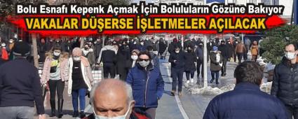 Bolu Esnaf� Kepenk A�mak ��in Bolulular�n G�z�ne Bak�yor