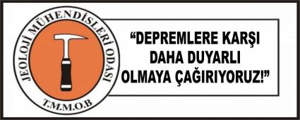 �DEPREMLERE KAR�I DAHA DUYARLI OLMAYA �A�IRIYORUZ!�