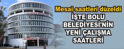 ��TE BOLU BELED�YES�\'N�N YEN� �ALI�MA SAATLER�