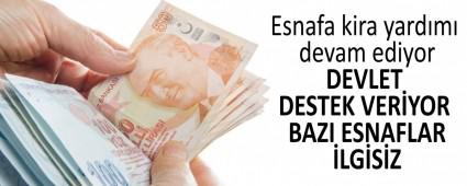 DEVLET DESTEK VER�YOR BAZI ESNAFLAR �LG�S�Z