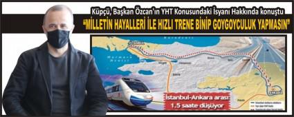 �M�LLET�N HAYALLER� �LE HIZLI TRENE B�N�P GOYGOYCULUK YAPMASIN�
