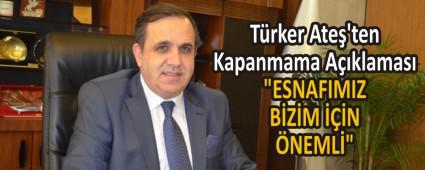 T�rker Ate�\'ten Kapanmama A��klamas�