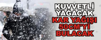 KUVVETL� YA�ACAK KAR YA�I�I 50CM\'Y� BULACAK